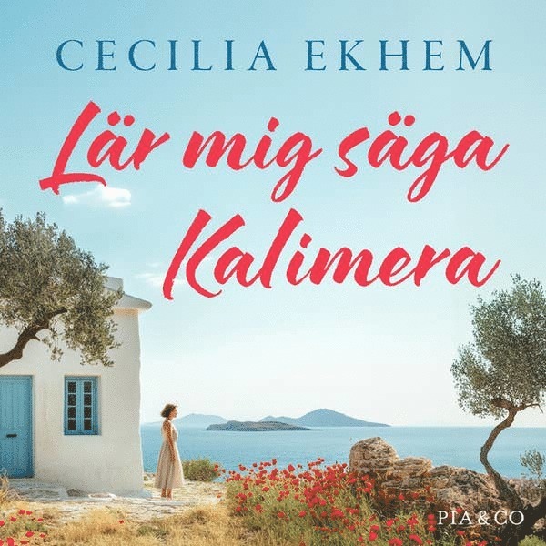 Cecilia Ekhem - Lär mig säga Kalimera, E-bok