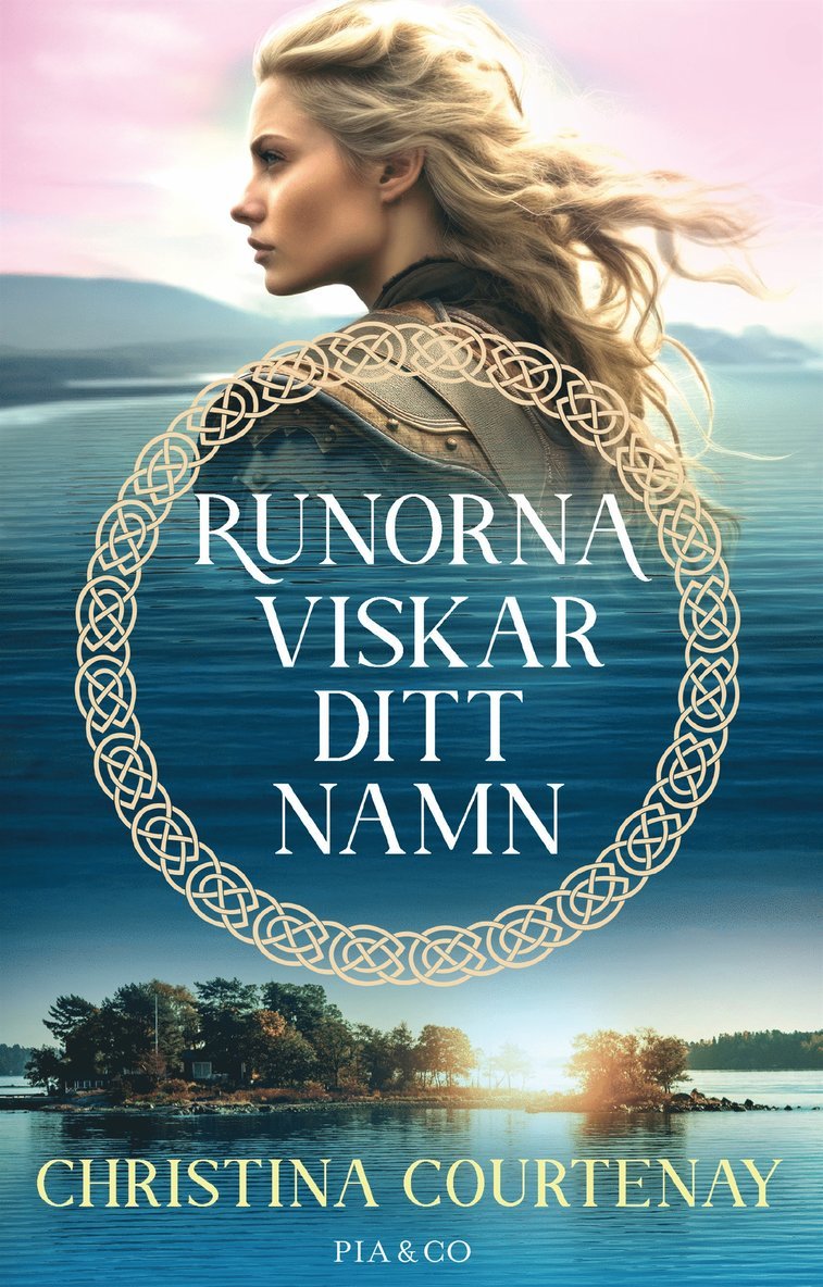 Christina Courtenay - Runorna viskar ditt namn, E-bok