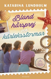 Bland h�rsprej och k�rleksstormar