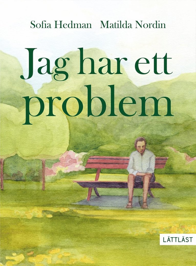 Sofia Hedman - Jag har ett problem (lättläst), E-bok