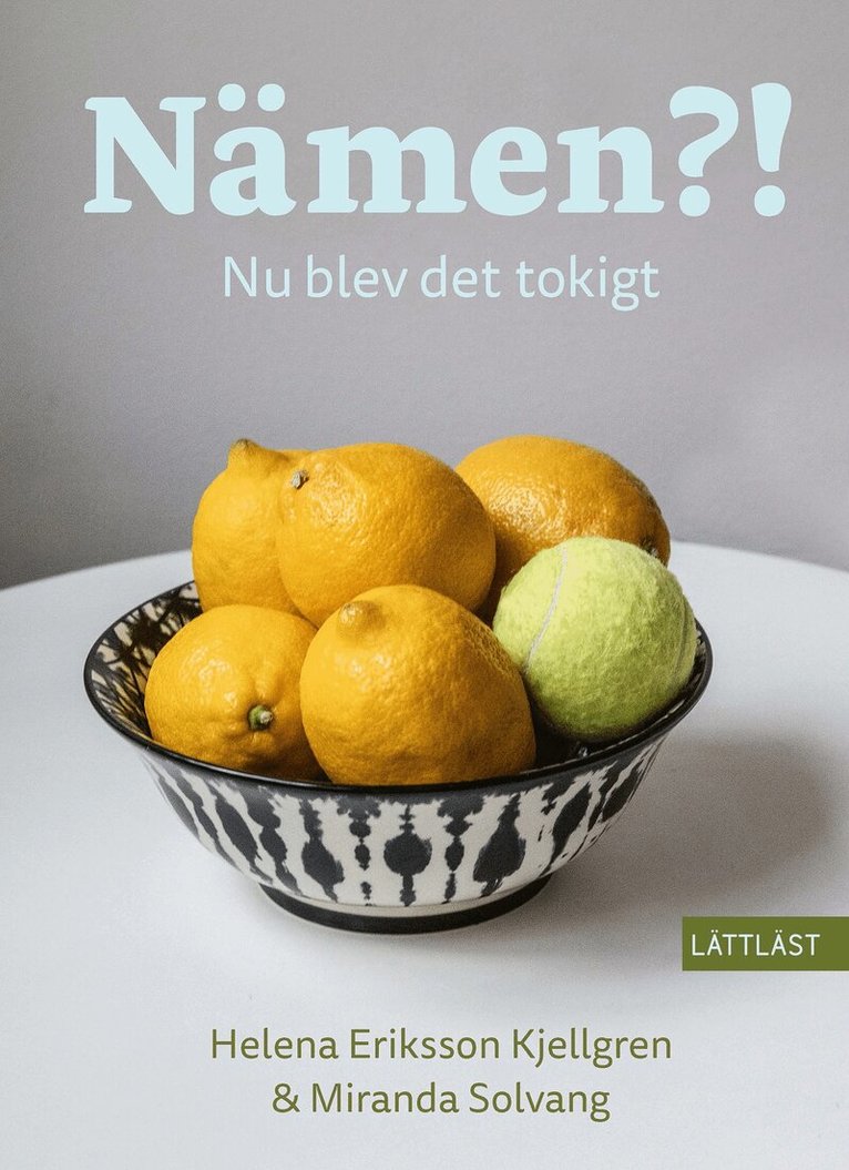 Helena Eriksson Kjellgren - Nämen?! Nu blev det tokigt (lättläst), E-bok