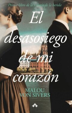 Malou von Sivers - El desasosiego de mi corazón, Häftad
