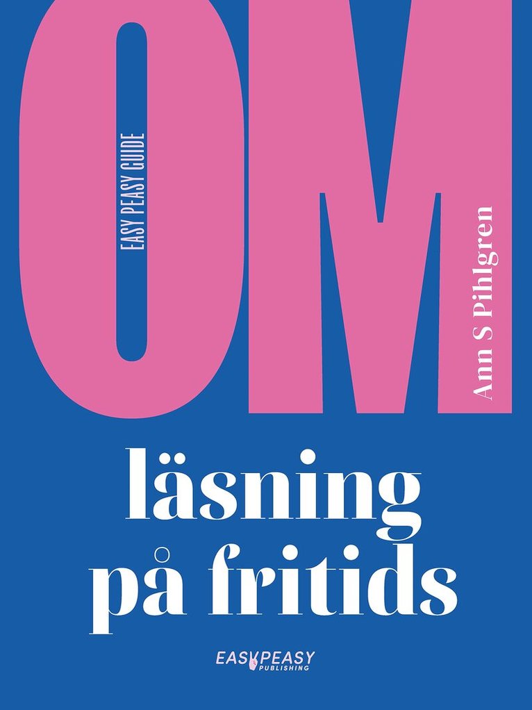Ann S Pihlgren - Om läsning på fritids, E-bok