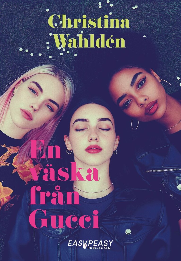 Christina Wahldén - En väska från Gucci, E-bok