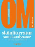 Om sk�nlitteratur som katalysator f�r engelskundervisningen