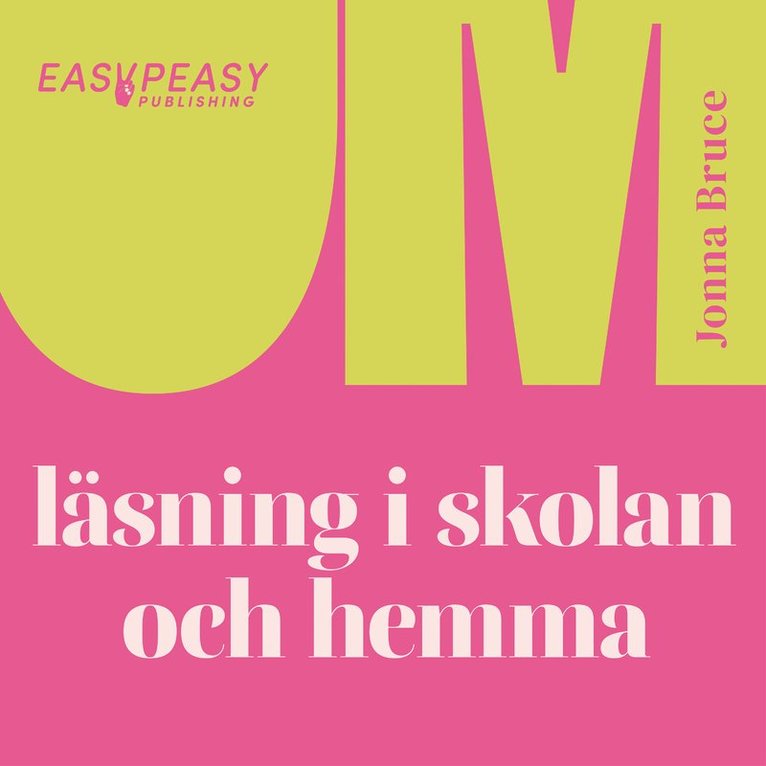 Jonna Bruce - Om läsning i skolan och hemma, Ljudbok