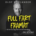 Full fart framt : s gr du frn ord till handling