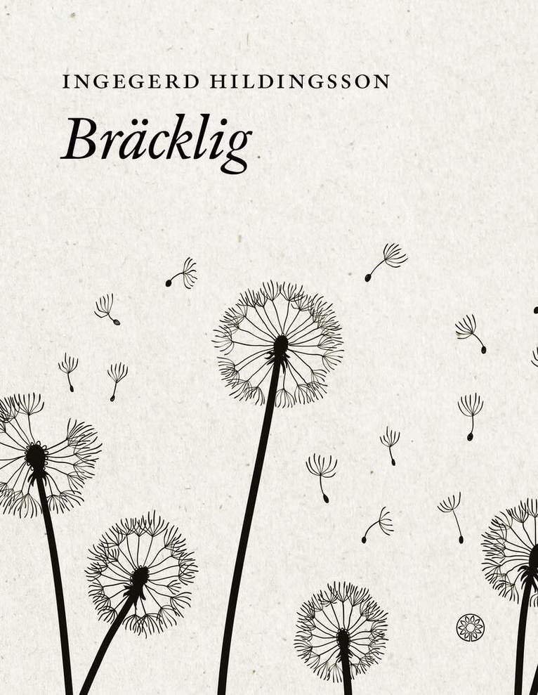 Ingegerd Hildingsson - Bräcklig, Häftad