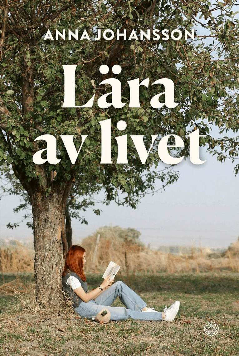 Anna Johansson - Lära av livet, Häftad