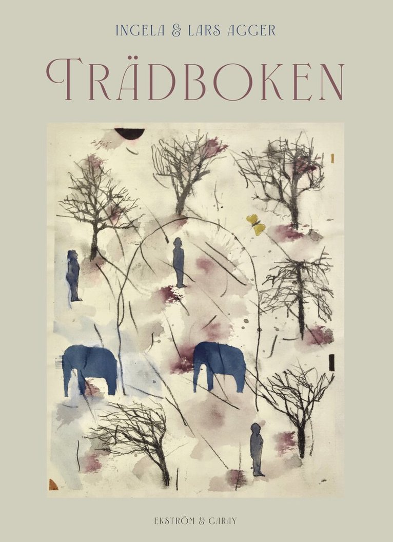 Ingela Agger - Trädboken, Inbunden