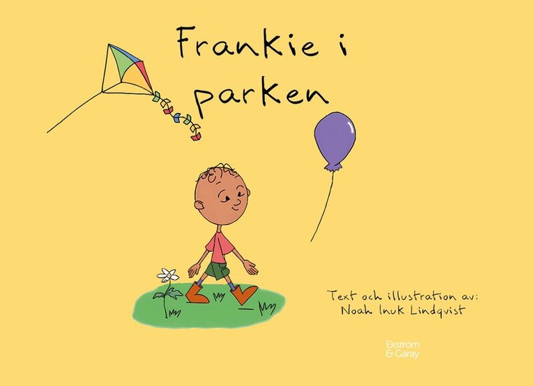 Noah Inuk Lindqvist - Frankie i parken, Inbunden