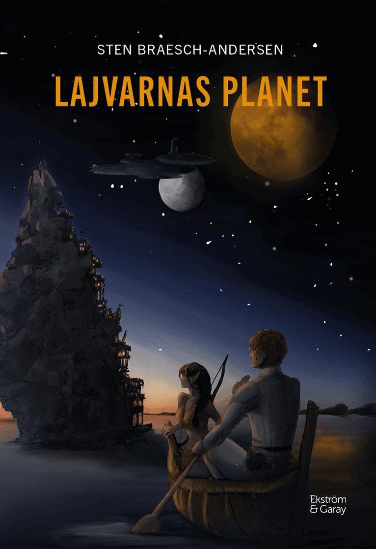 Sten Braesch-Andersen - Lajvarnas planet, Häftad