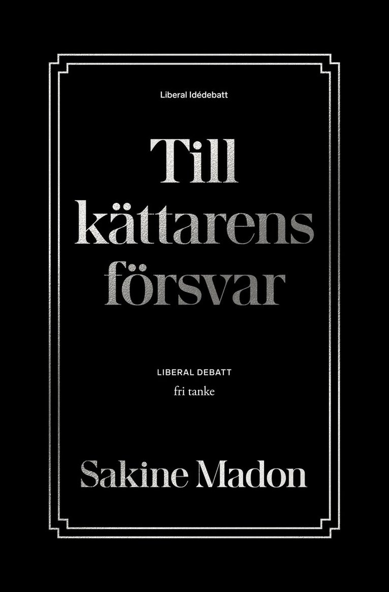 Sakine Madon - Till kättarens försvar, E-bok