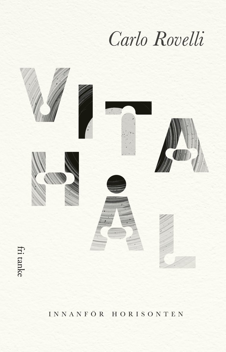 Carlo Rovelli - Vita hål : innanför horisonten, E-bok