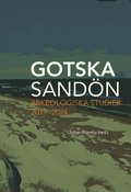 Gotska Sandn: Arkeologiska studier 2019-2024