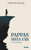 Pappas sista vr : en sorgesng