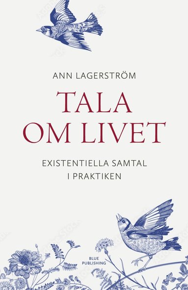 Ann Lagerström - Tala om livet, Häftad