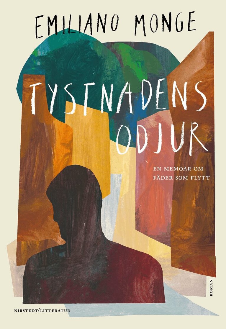 Emiliano Monge - Tystnadens odjur: en memoar om fäder som flytt, E-bok