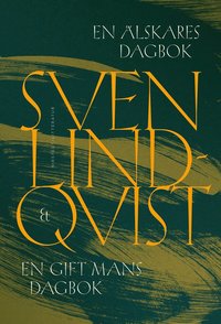 En �lskares dagbok & En gift mans dagbok