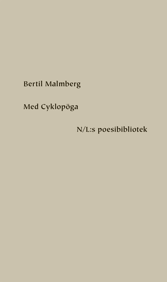 Bertil Malmberg - Med cyklopöga, E-bok. Tillgänglighet: Lägg i varukorg