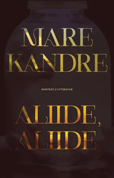 Mare Kandre - Aliide, Aliide, Inbunden