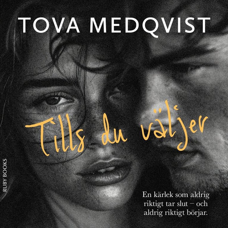 Tova Medqvist - Tills du väljer, Ljudbok