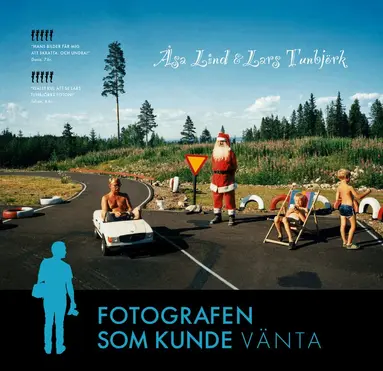 Åsa Lind - Fotografen som kunde vänta, Inbunden