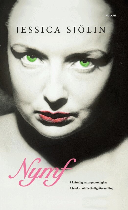 Jessica Sjölin - Nymf, Inbunden