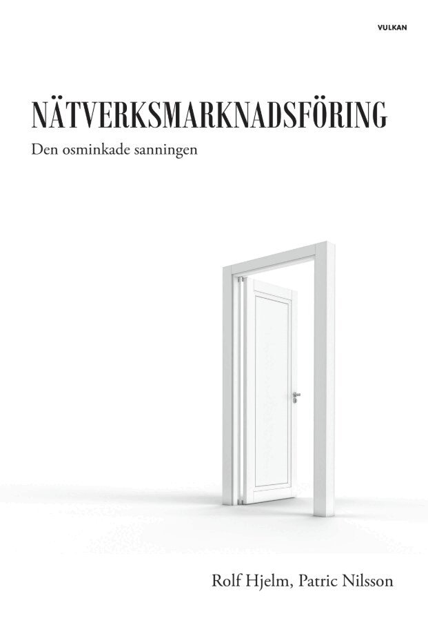 Rolf Hjelm, Patric Nilsson - Nätverksmarknadsföring, Storpocket
