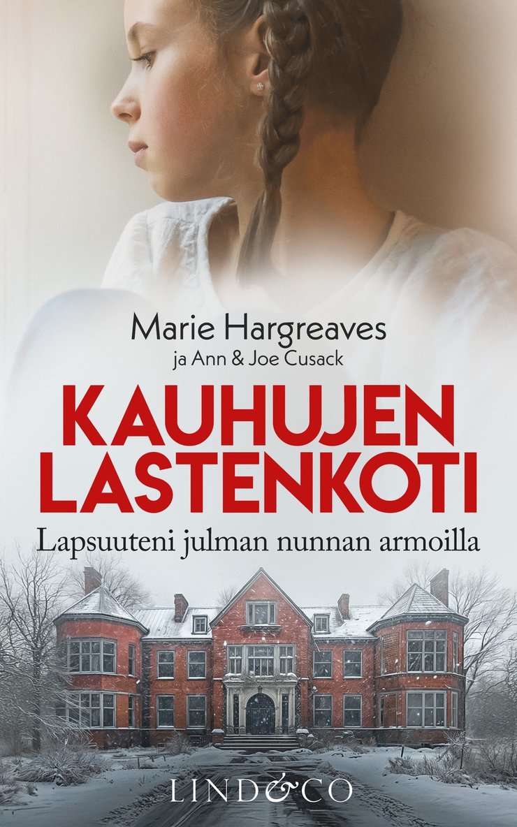 Marie Hargreaves, Ann Cusack, Joe Cusack - Kauhujen lastenkoti, E-bok