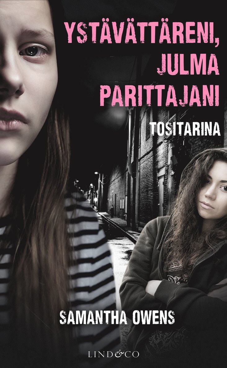 Samantha Owens - Ystävättäreni, julma parittajani, E-bok