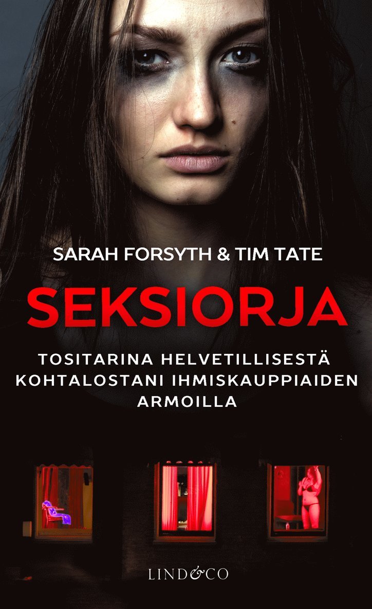 Sarah Forsyth, Tim Tate - Seksiorja, E-bok