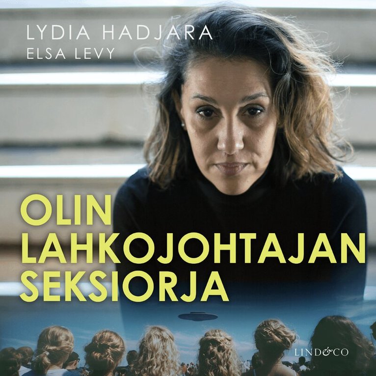 Lydia Hadjara - Olin lahkojohtajan seksiorja, Ljudbok