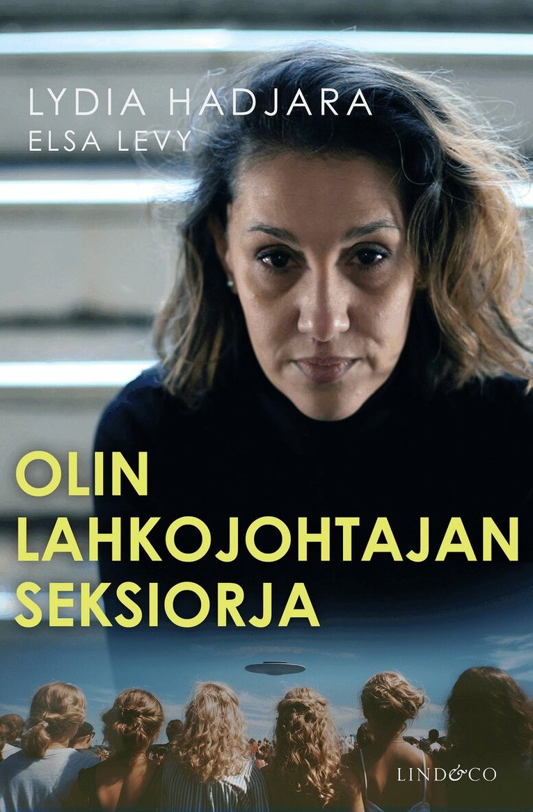 Lydia Hadjara - Olin lahkojohtajan seksiorja, E-bok
