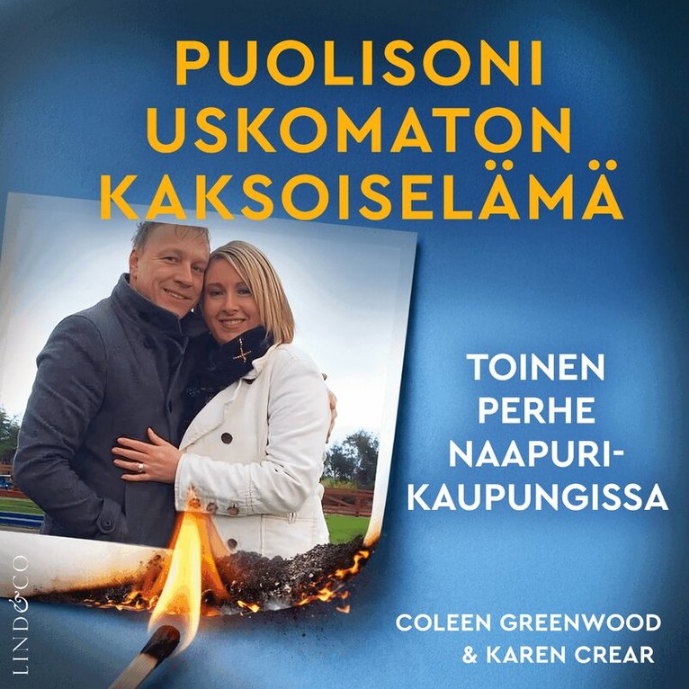 Coleen Greenwood, Karen Crear - Puolisoni uskomaton kaksoiselämä, Ljudbok. Tillgänglighet: Lägg i varukorg