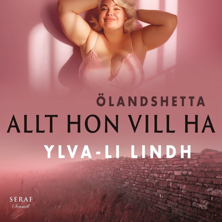 Ylva-Li Lindh - Allt hon vill ha, Ljudbok