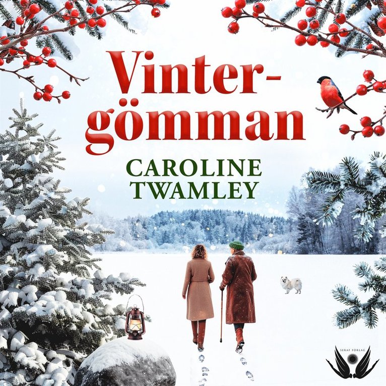 Caroline Twamley - Vintergömman, Ljudbok