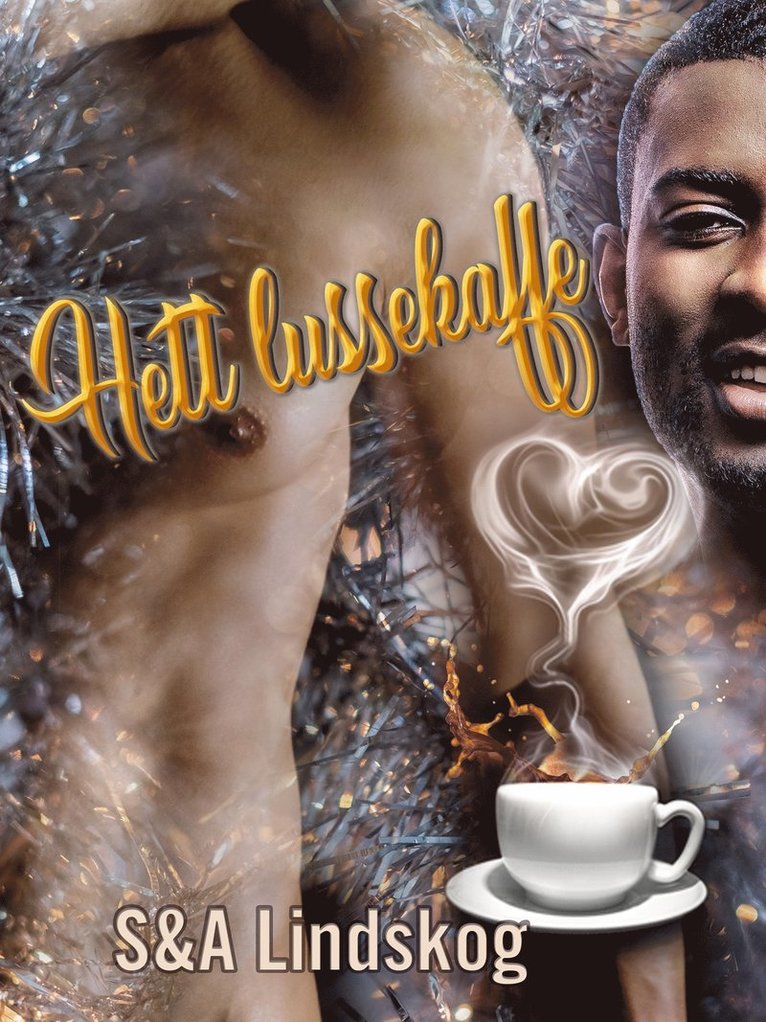 Snezana Lindskog, Andie Lindskog - Hett lussekaffe, E-bok