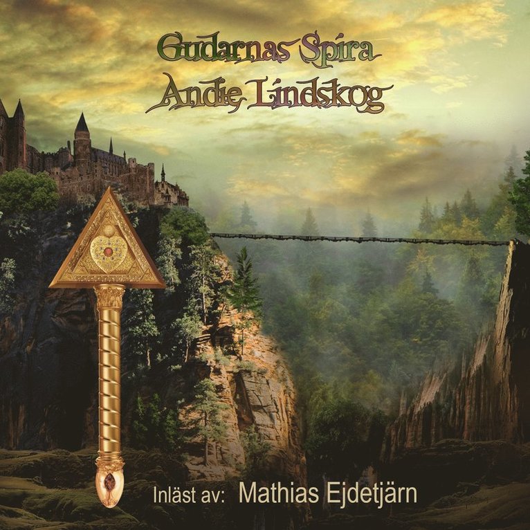 Andie Lindskog - Gudarnas spira, Ljudbok
