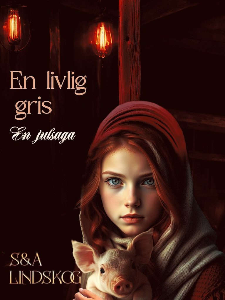 Snezana Lindskog, Andie Lindskog - En livlig gris, E-bok