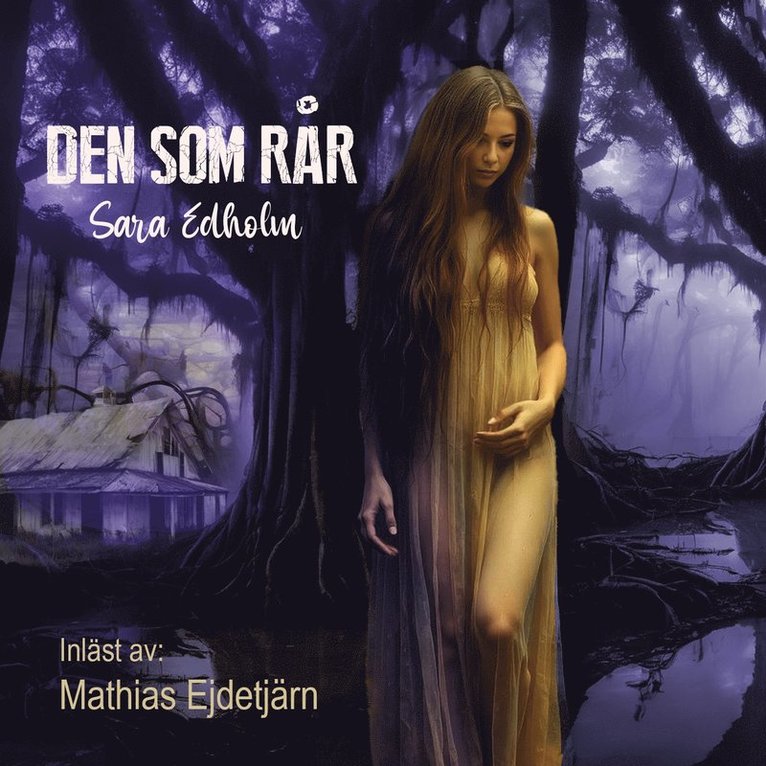 Sara Edholm - Den som rår, Ljudbok