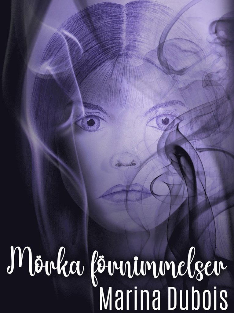 Marina Dubois - Mörka förnimmelser, E-bok