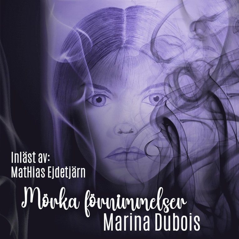 Marina Dubois - Mörka förnimmelser, Ljudbok