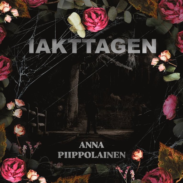 Anna Piippolainen - Iakttagen, Ljudbok