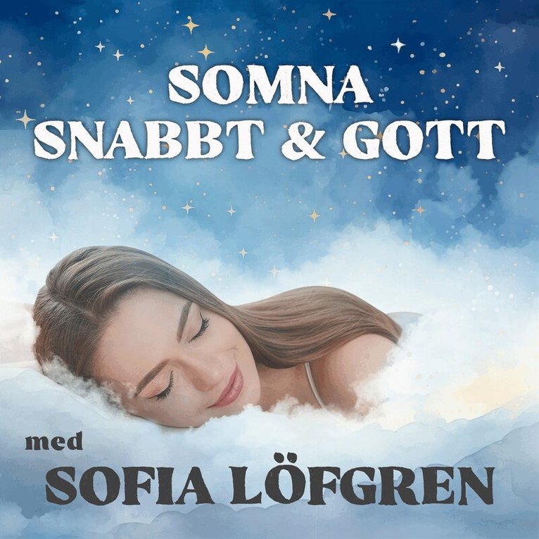 Sofia Löfgren - Somna snabbt & gott - en guidad meditation, Ljudbok