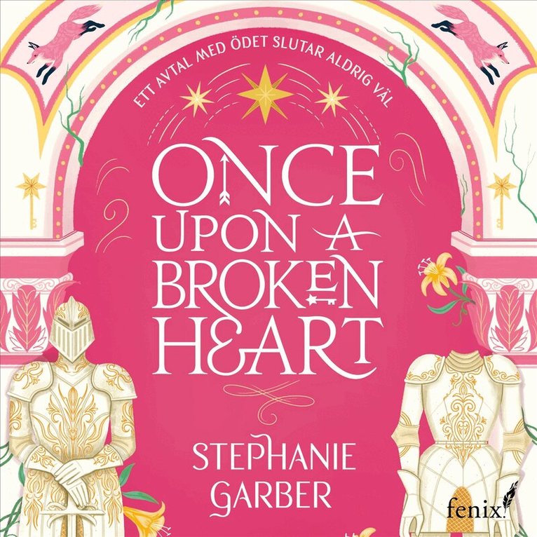 Stephanie Garber - Once upon a broken heart (svensk utgåva), Ljudbok