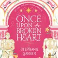 Once upon a broken heart (svensk utgva)