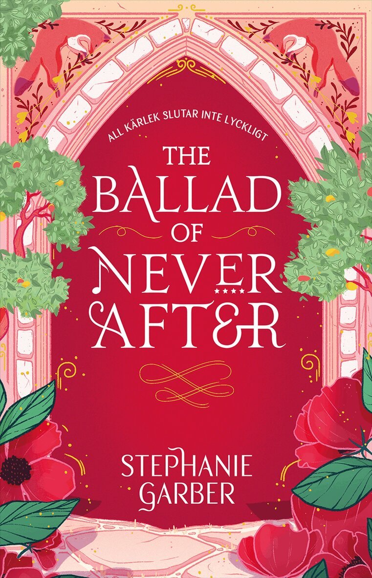 Stephanie Garber - The Ballad of Never After (svensk utgåva), E-bok