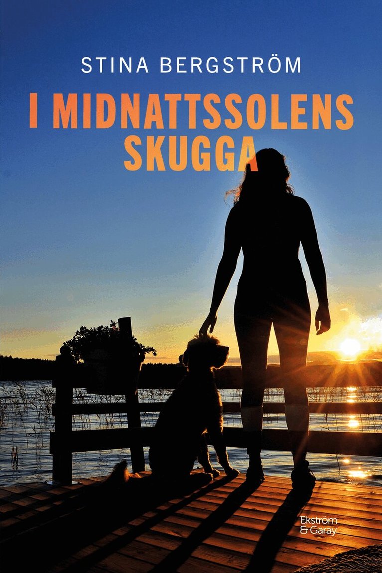 Stina Bergström - I midnattssolens skugga, Häftad