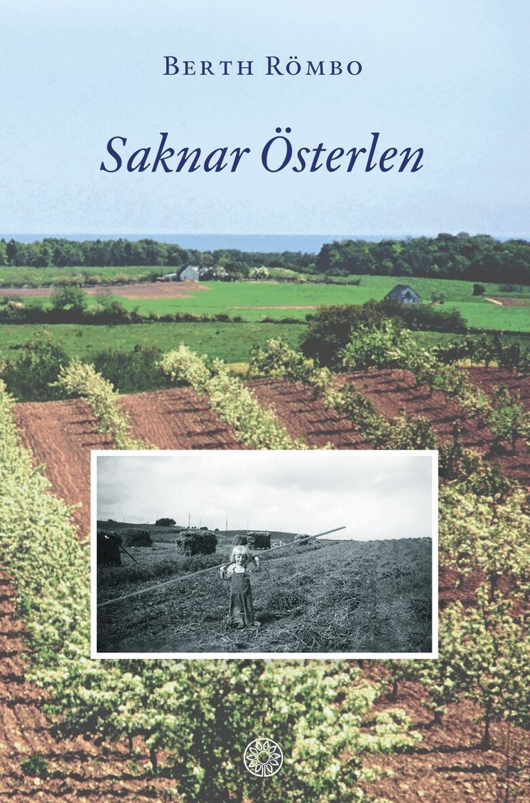 Berth Römbo - Saknar Österlen, Inbunden